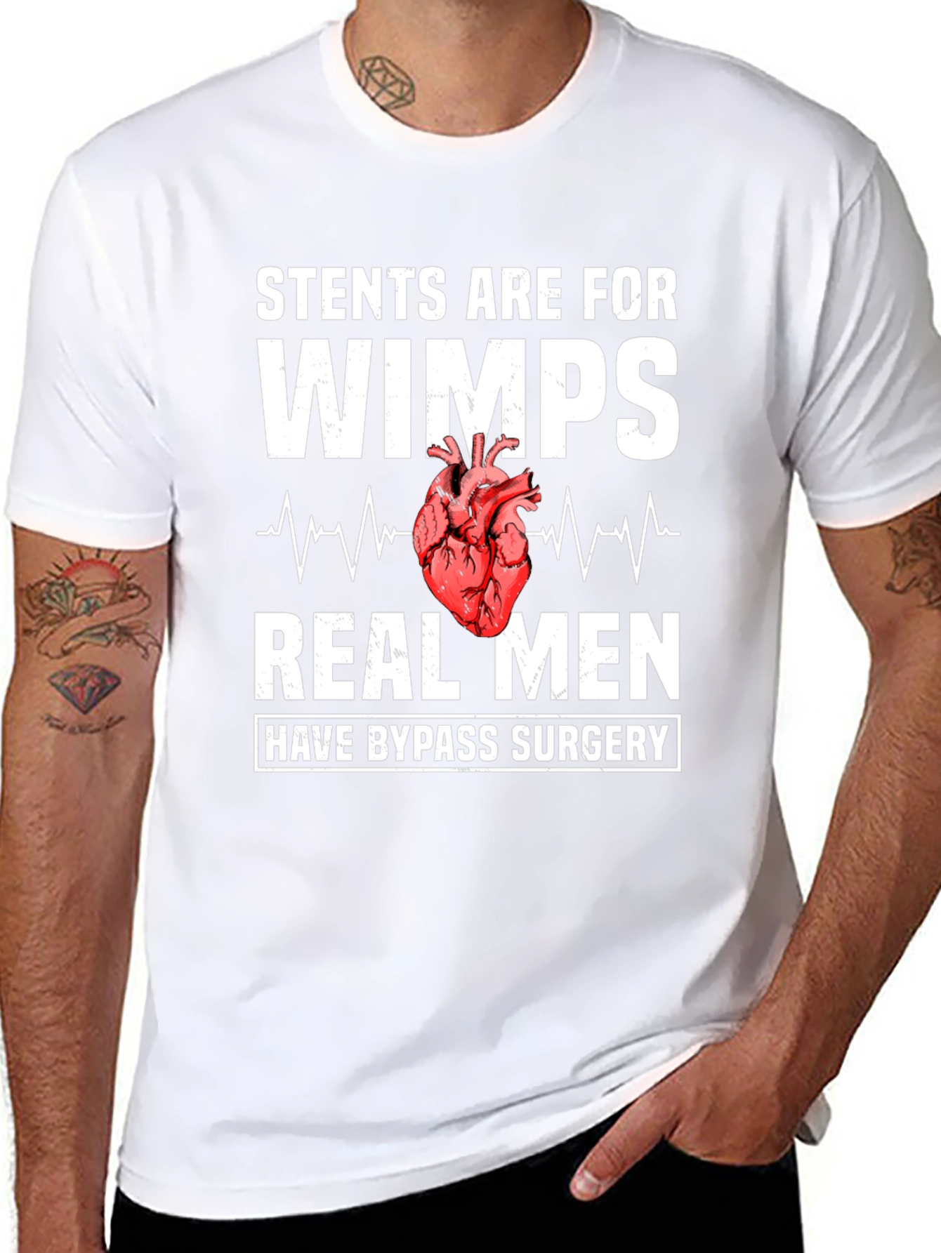 Stents Are For Wimps Bypass Surgery T-Shirt
