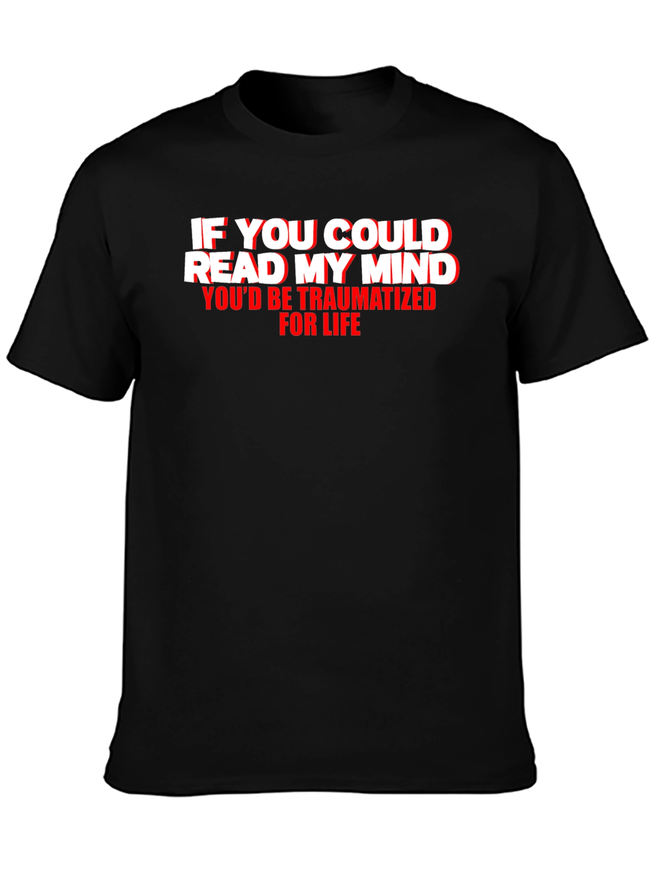 Traumatized Mind Graphic Tee - Funny Novelty T-Shirt