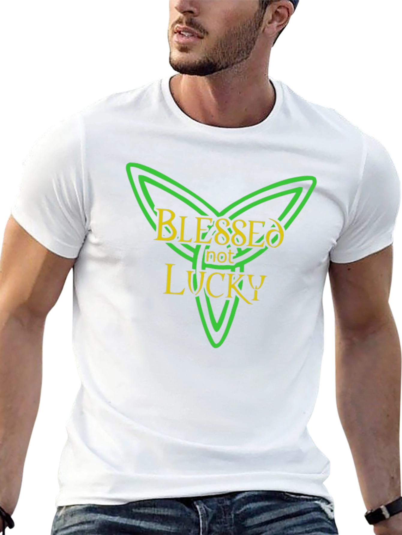 Blessed Not Lucky T-Shirt - St. Patricks Day Style