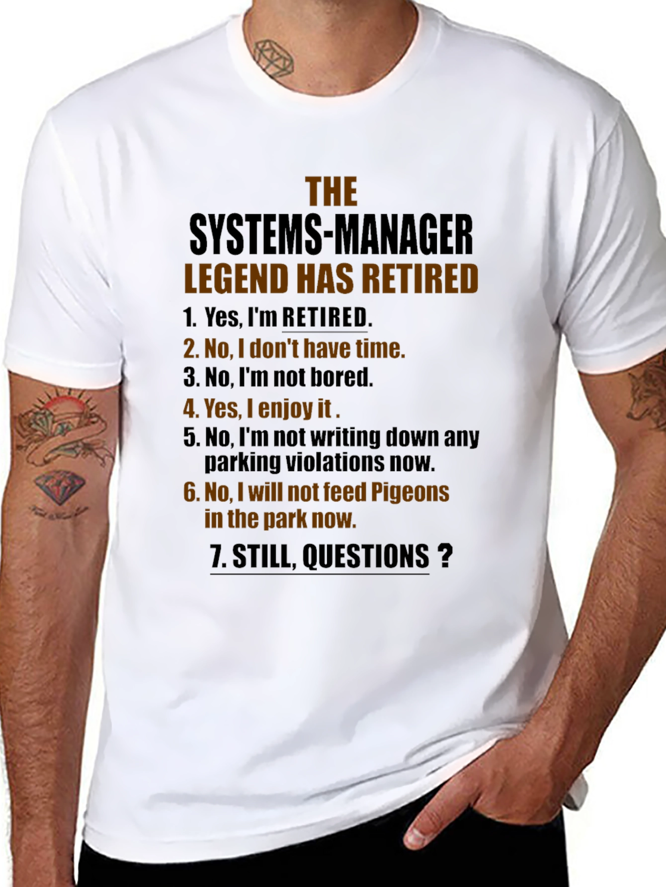 Retired Systems Manager Legend T-Shirt