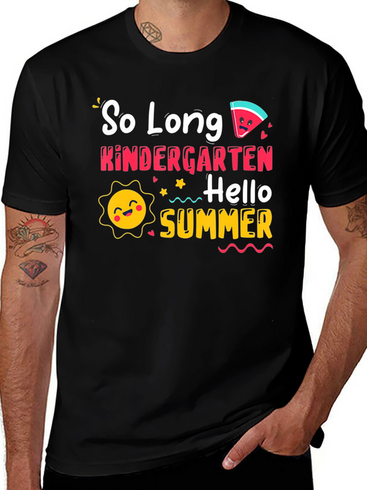 So Long Kindergarten Hello Summer T-Shirt