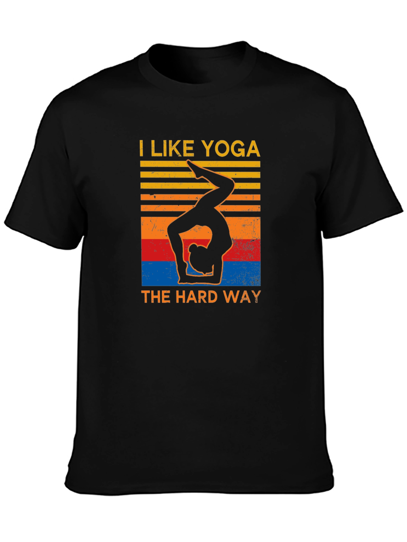 Yoga Hard Way Graphic T-Shirt