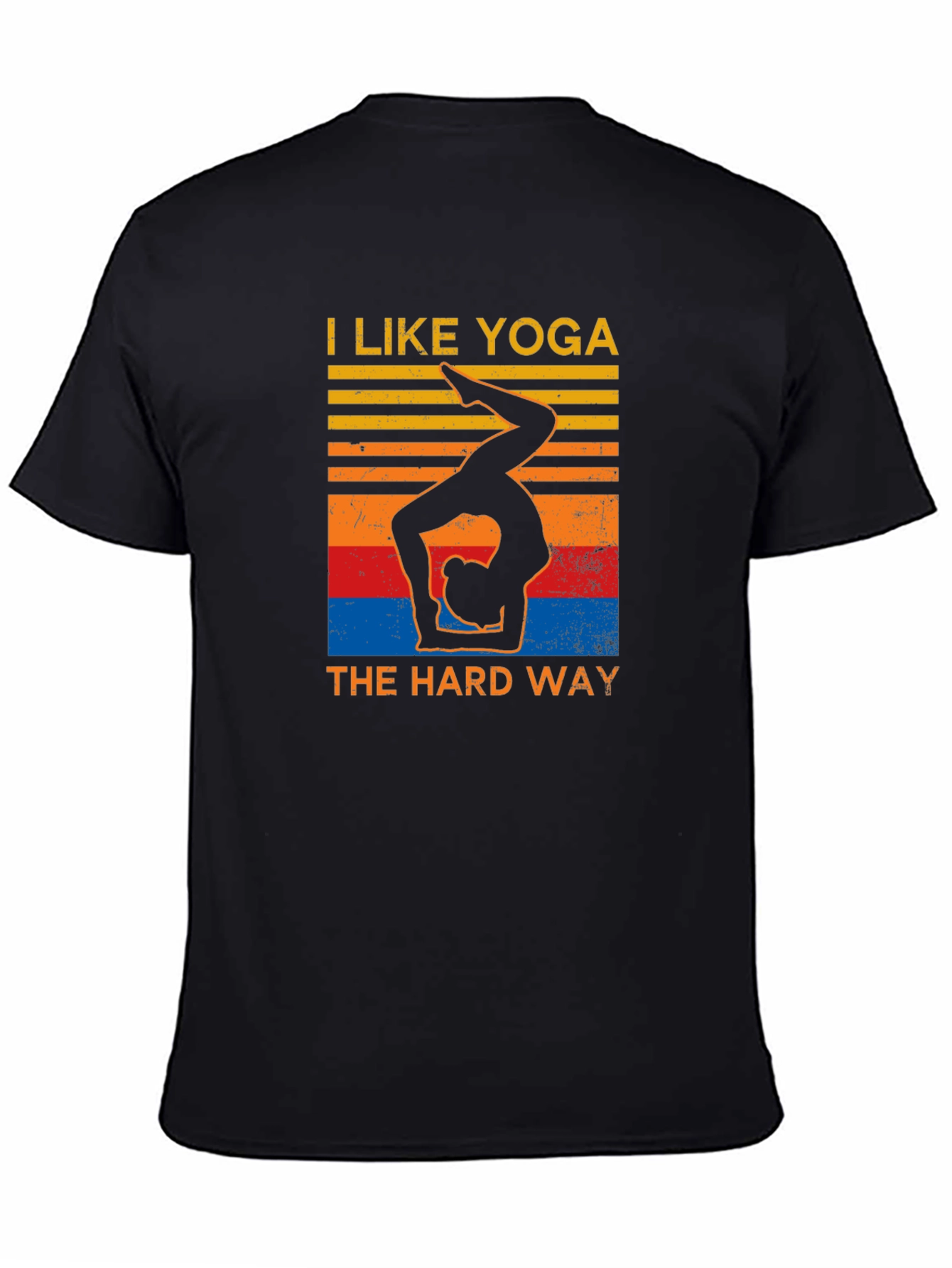 Yoga Hard Way Graphic T-Shirt
