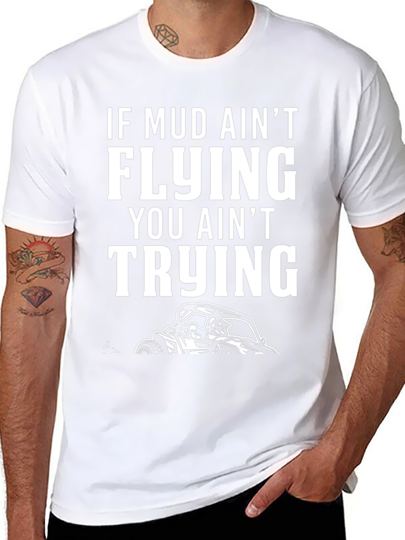 Mud Aint Flying T-Shirt: Off-Road Adventure Tee