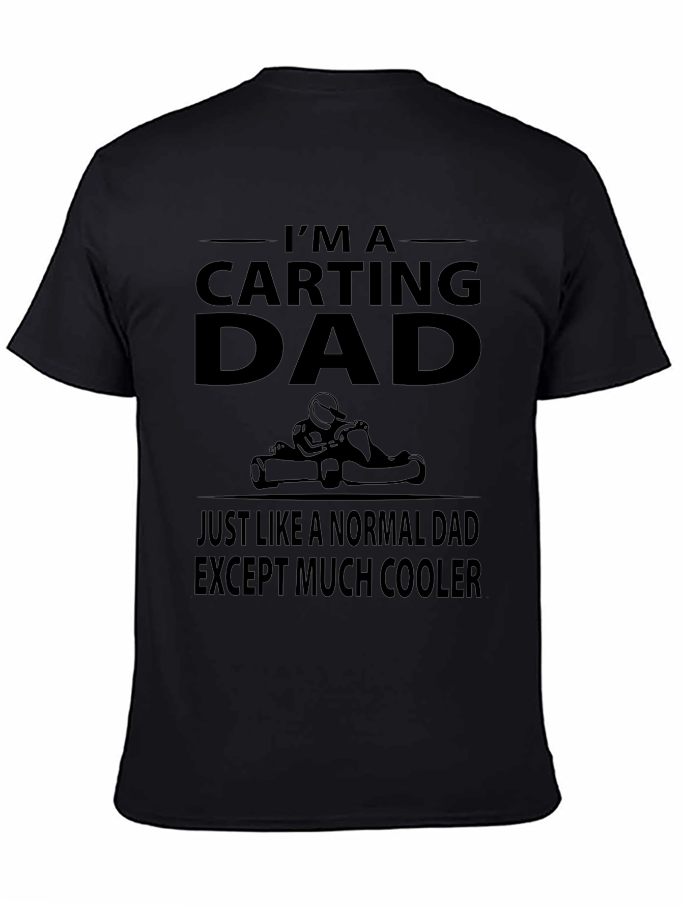 Cool Carting Dad T-Shirt
