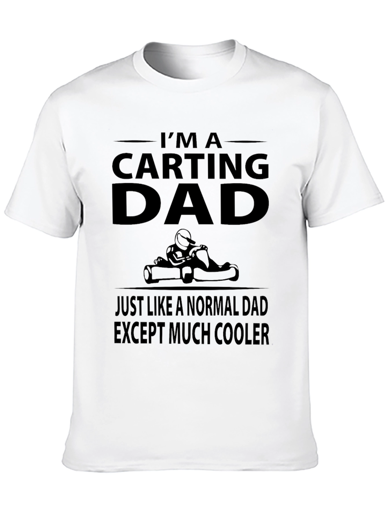 Cool Carting Dad T-Shirt