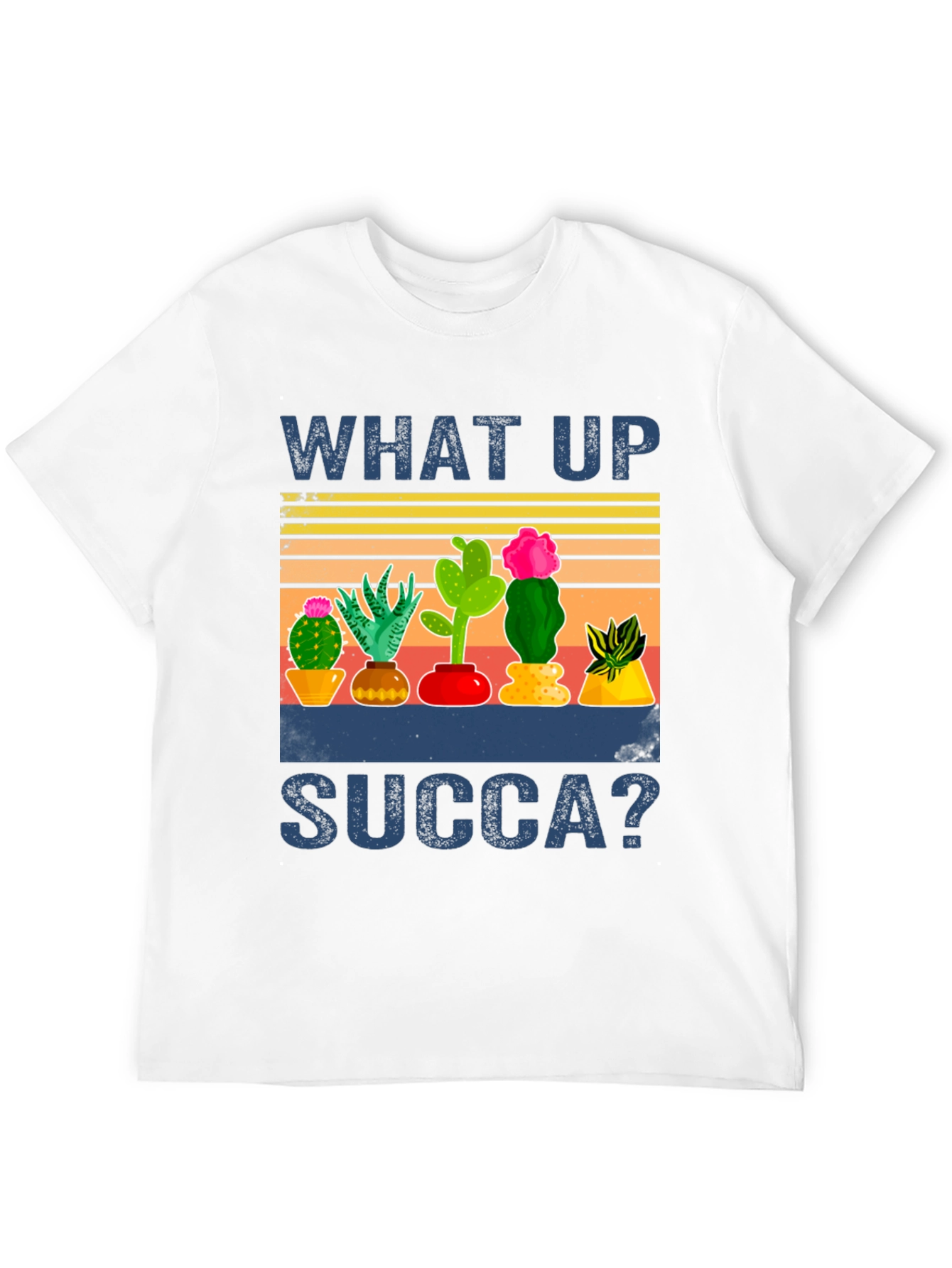 What Up Succa Cactus Graphic T-Shirt