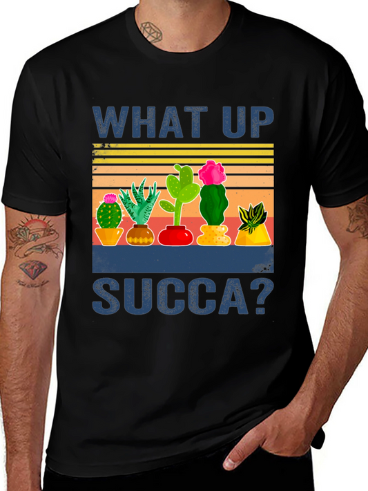 What Up Succa Cactus Graphic T-Shirt