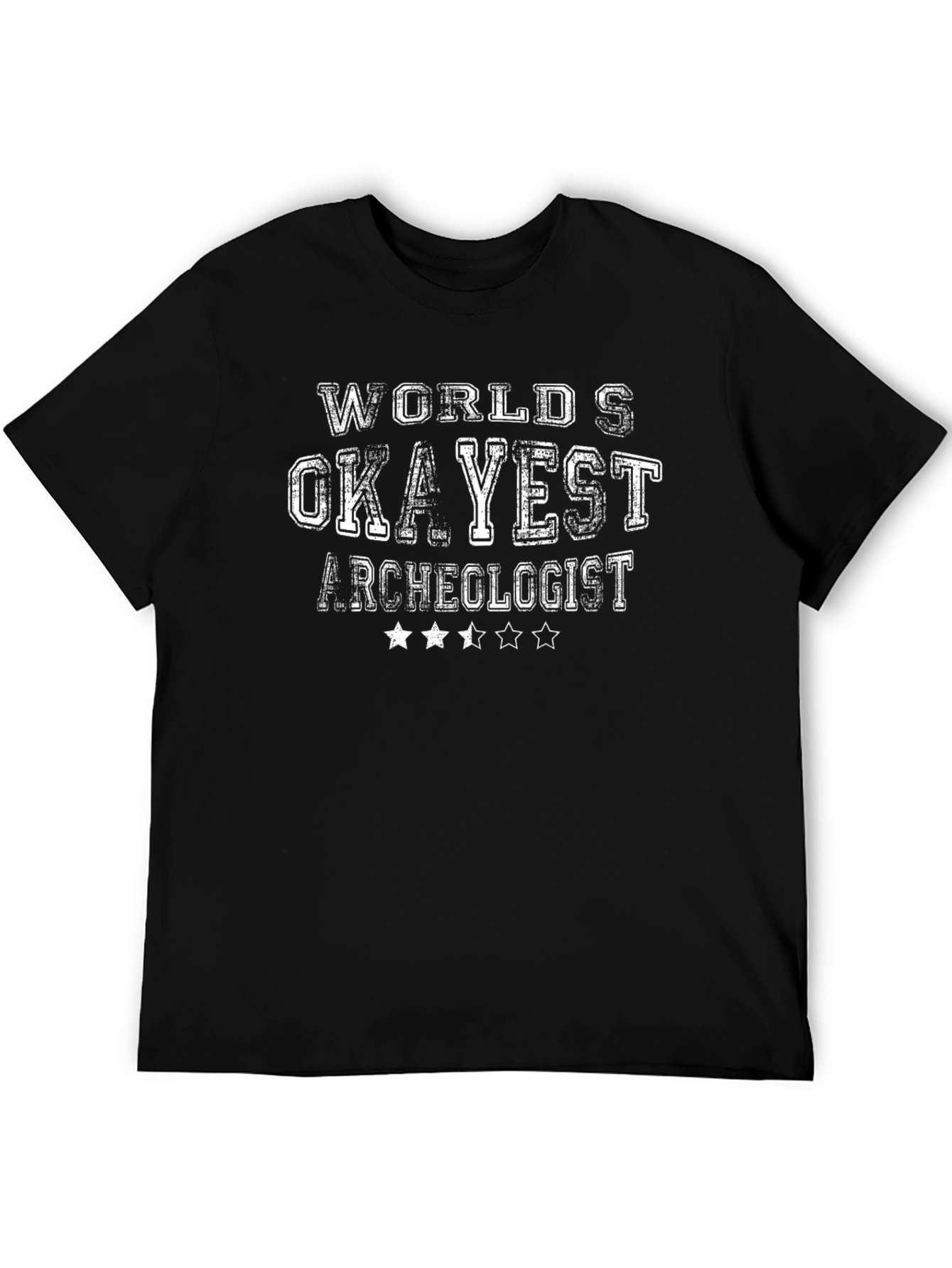 Worlds Okayest Archeologist - Mens Black T-Shirt