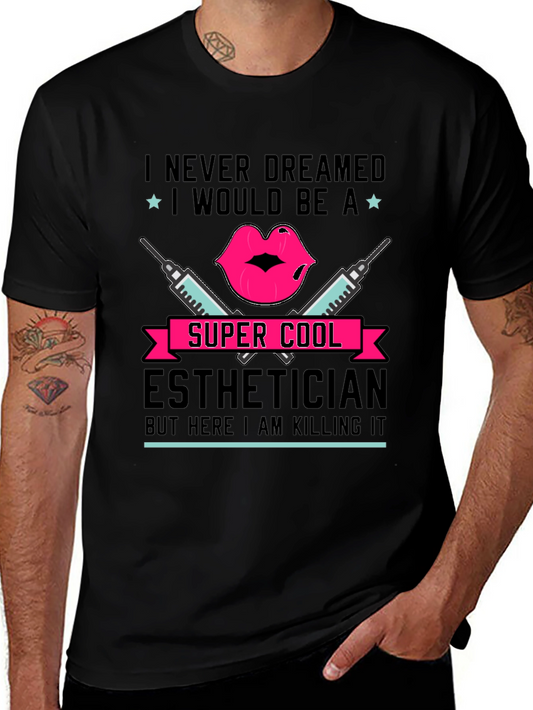 Cool Esthetician T-Shirt - Beauty Expert Gift