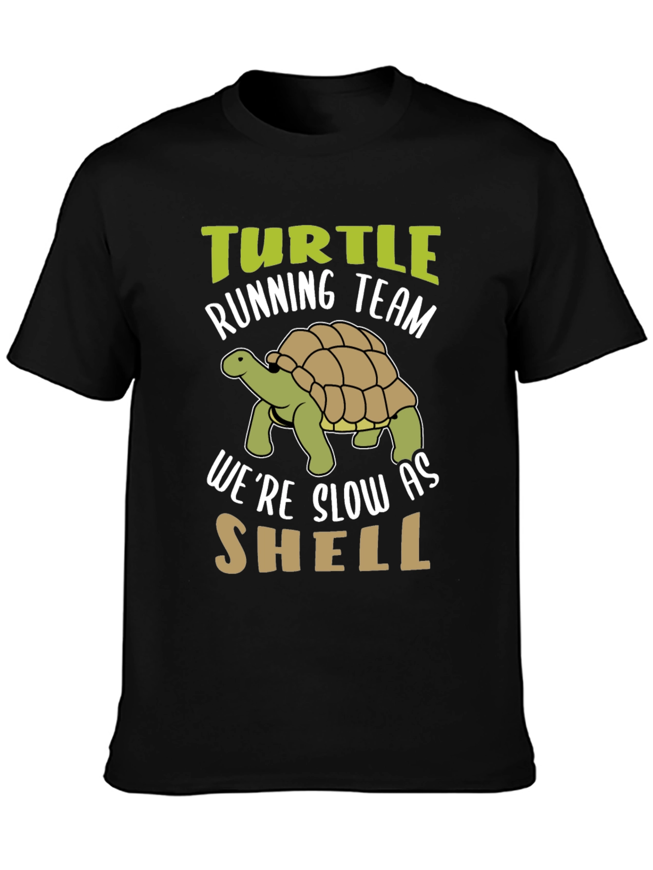 Turtle Running Team T-Shirt: Slow As Shell