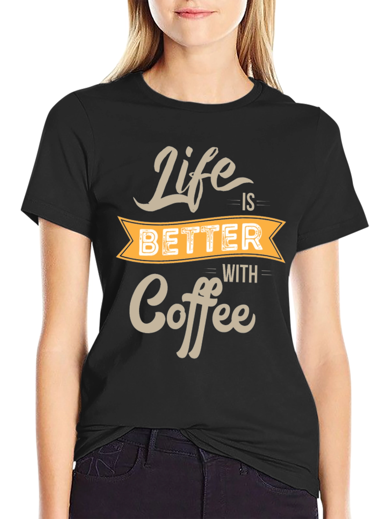 Life is Better With Coffee Black T-Shirt