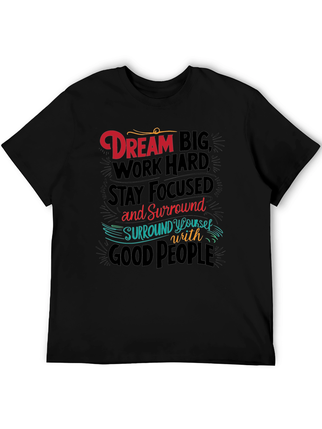 Dream Big Graphic Tee - Motivational T-Shirt