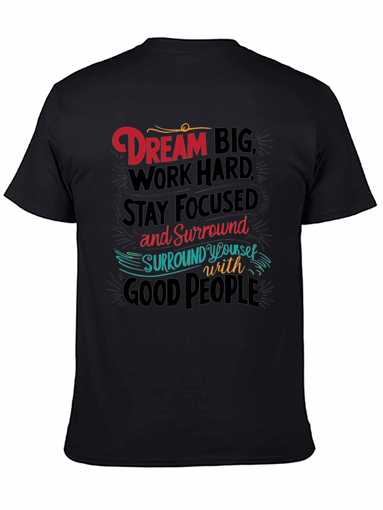 Dream Big Graphic Tee - Motivational T-Shirt