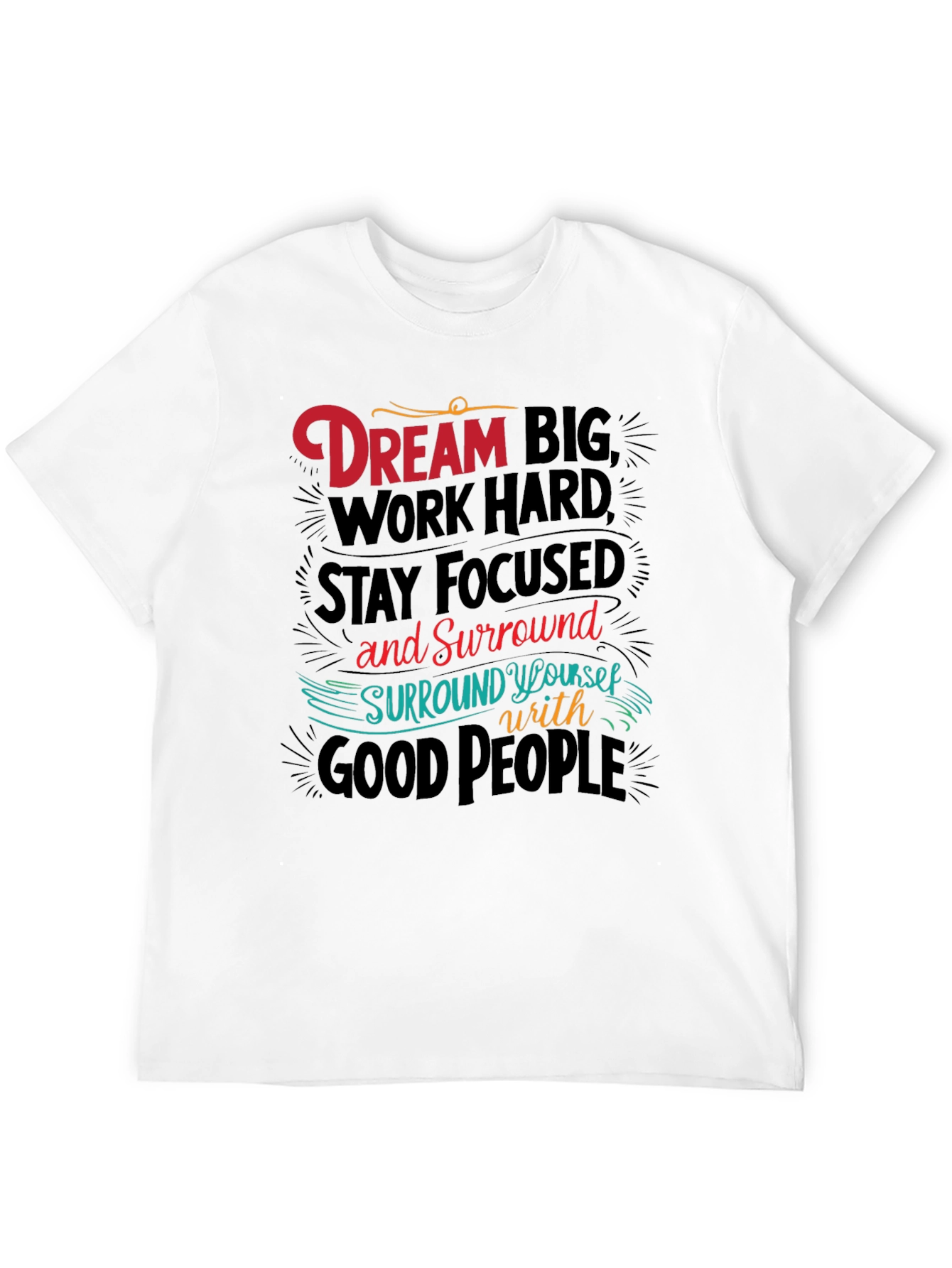 Dream Big Graphic Tee - Motivational T-Shirt