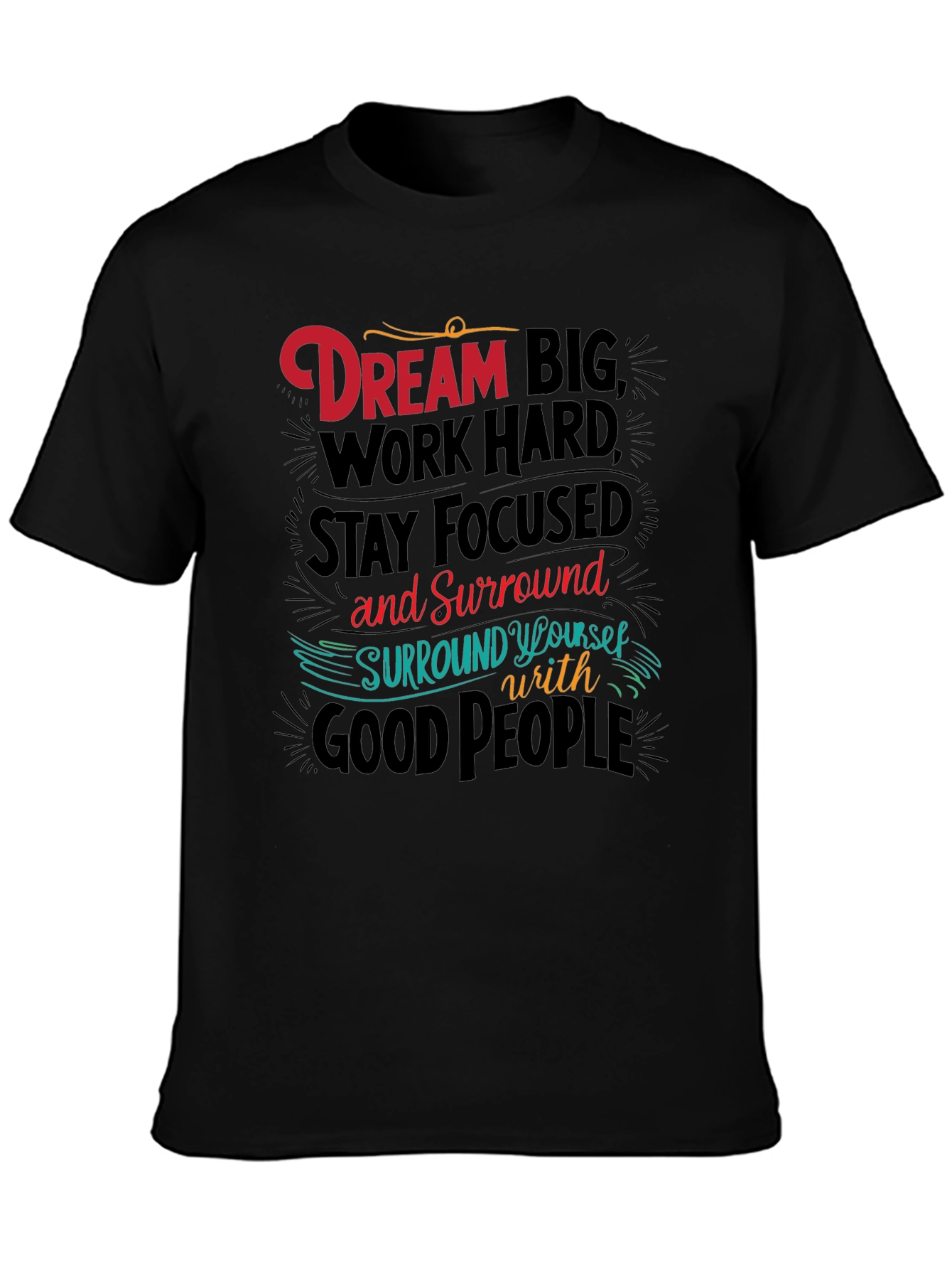 Dream Big Graphic Tee - Motivational T-Shirt