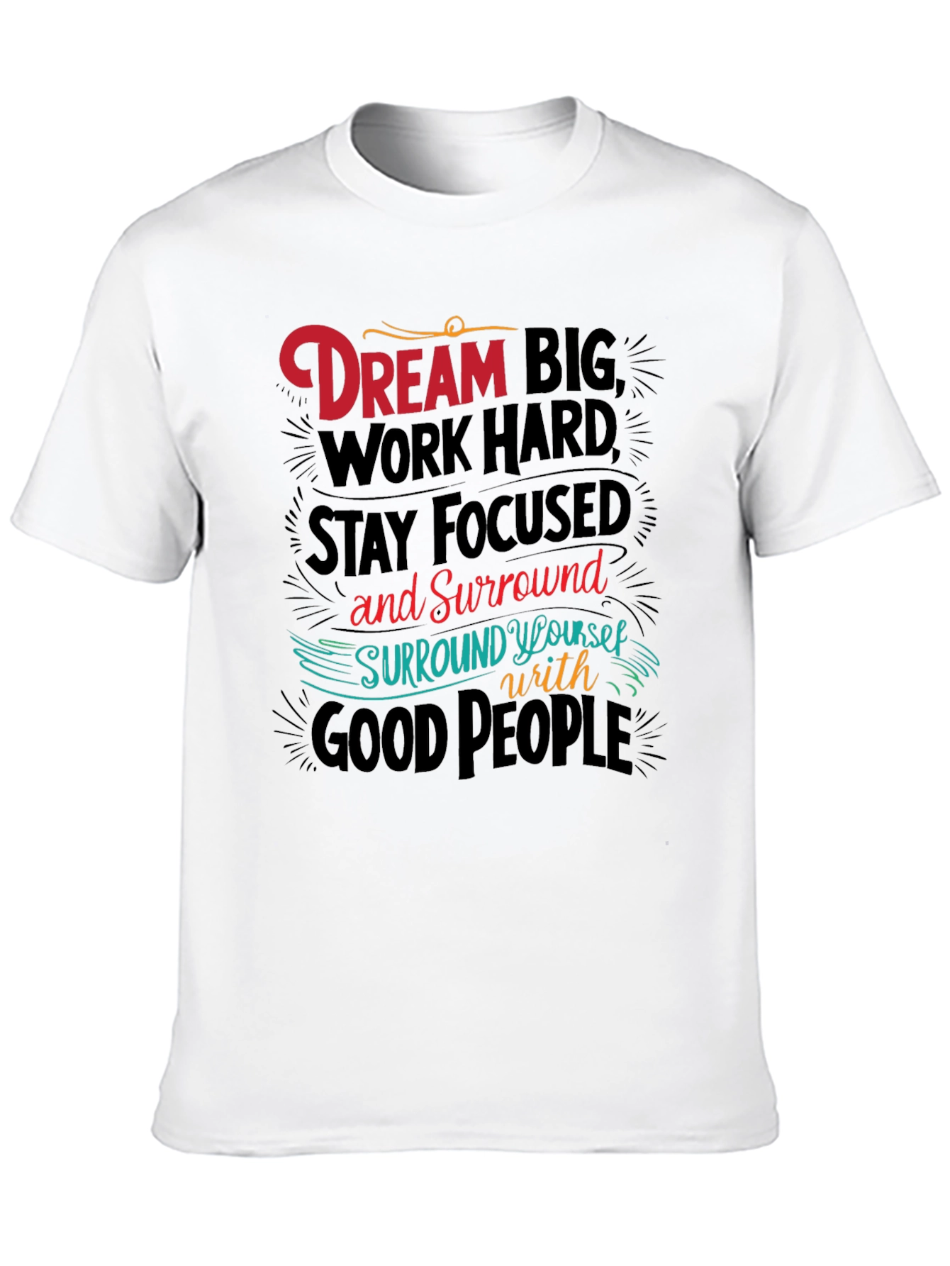 Dream Big Graphic Tee - Motivational T-Shirt