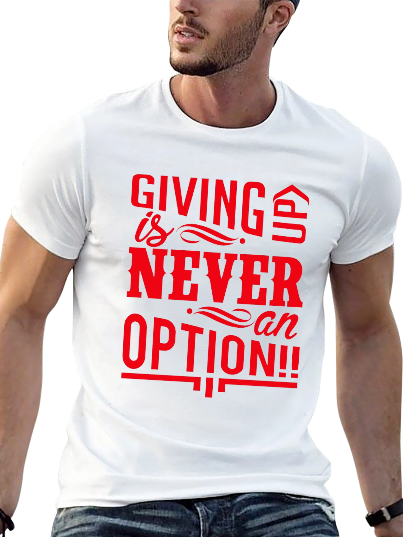 Never an Option T-Shirt: Motivational Graphic Tee