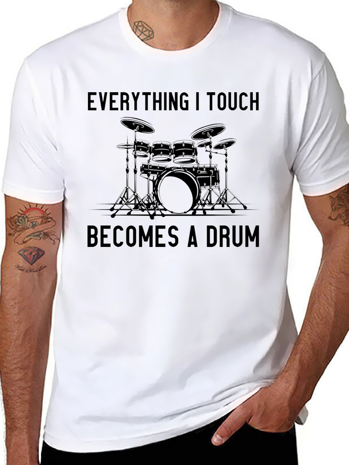 Everything I Touch Becomes a Drum T-Shirt