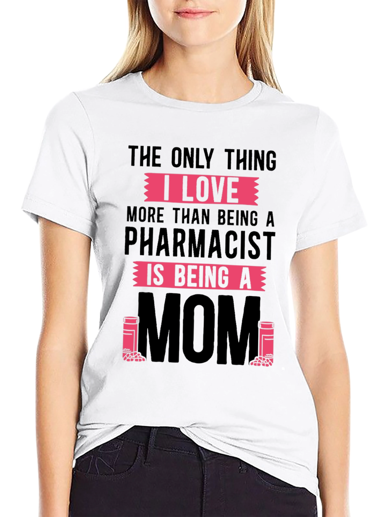 Pharmacist Mom T-Shirt - Novelty Graphic Tee