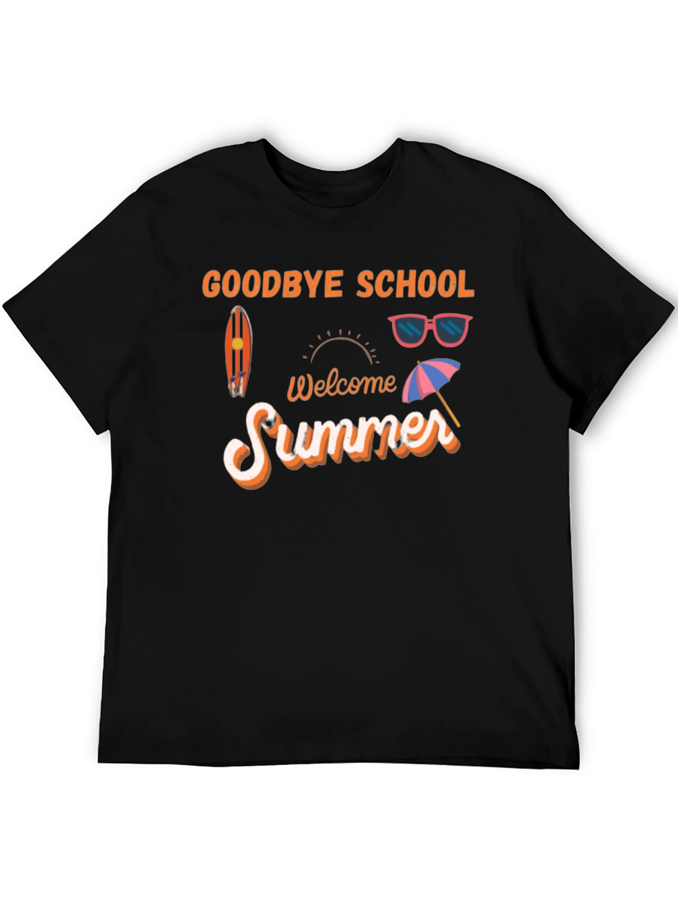 Goodbye School Welcome Summer T-Shirt
