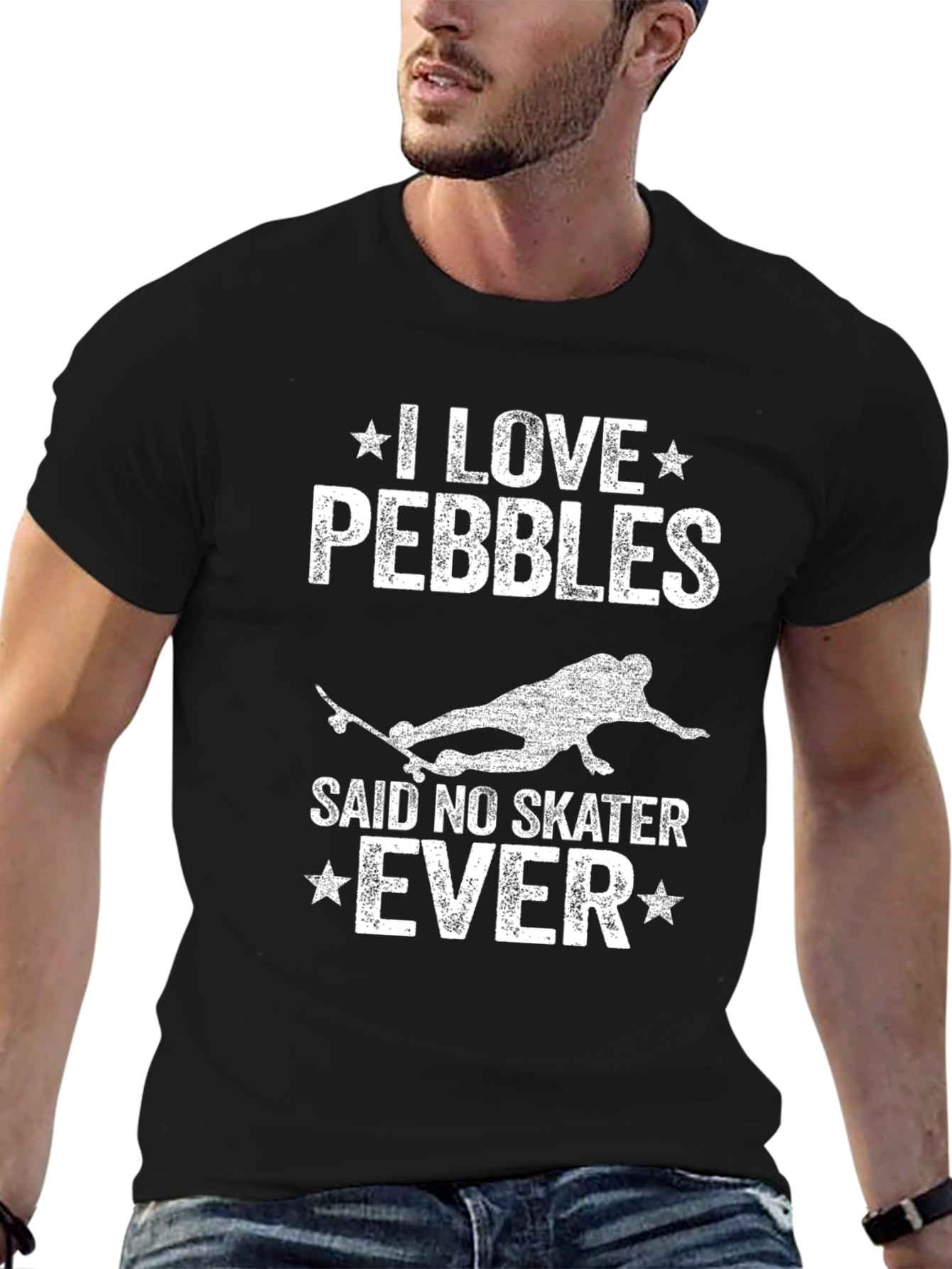 I Love Pebbles Said No Skater Ever T-Shirt