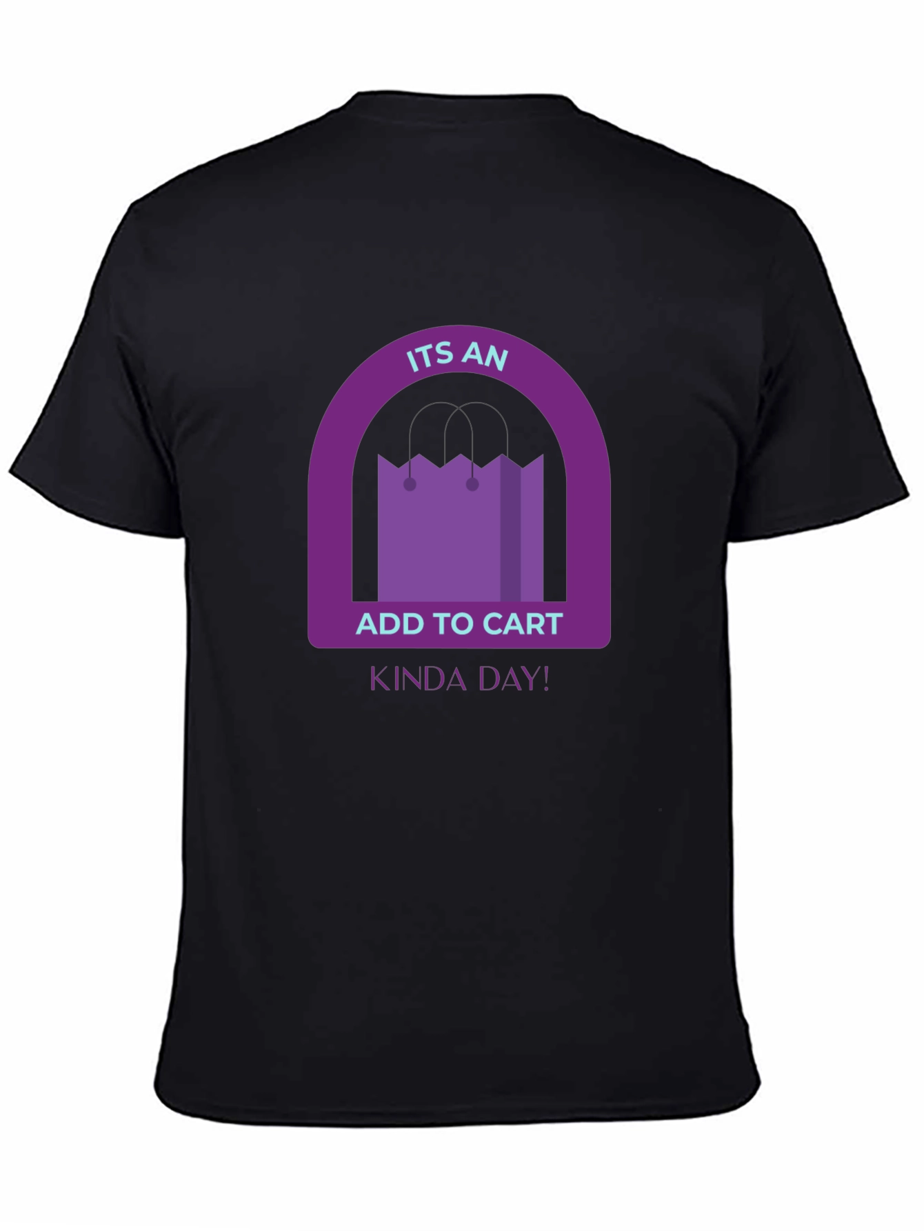 Add to Cart Kinda Day Black T-Shirt