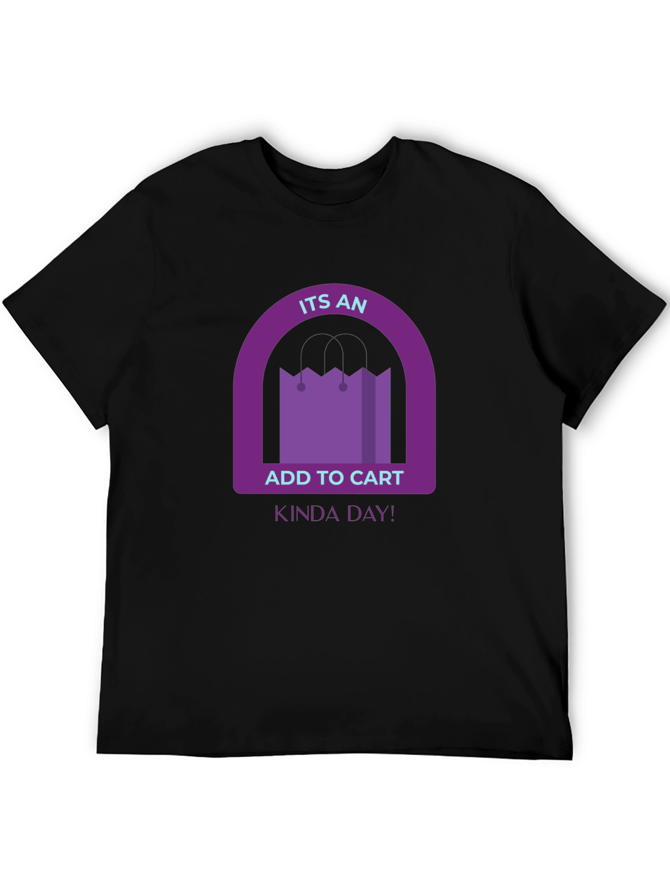 Add to Cart Kinda Day Black T-Shirt