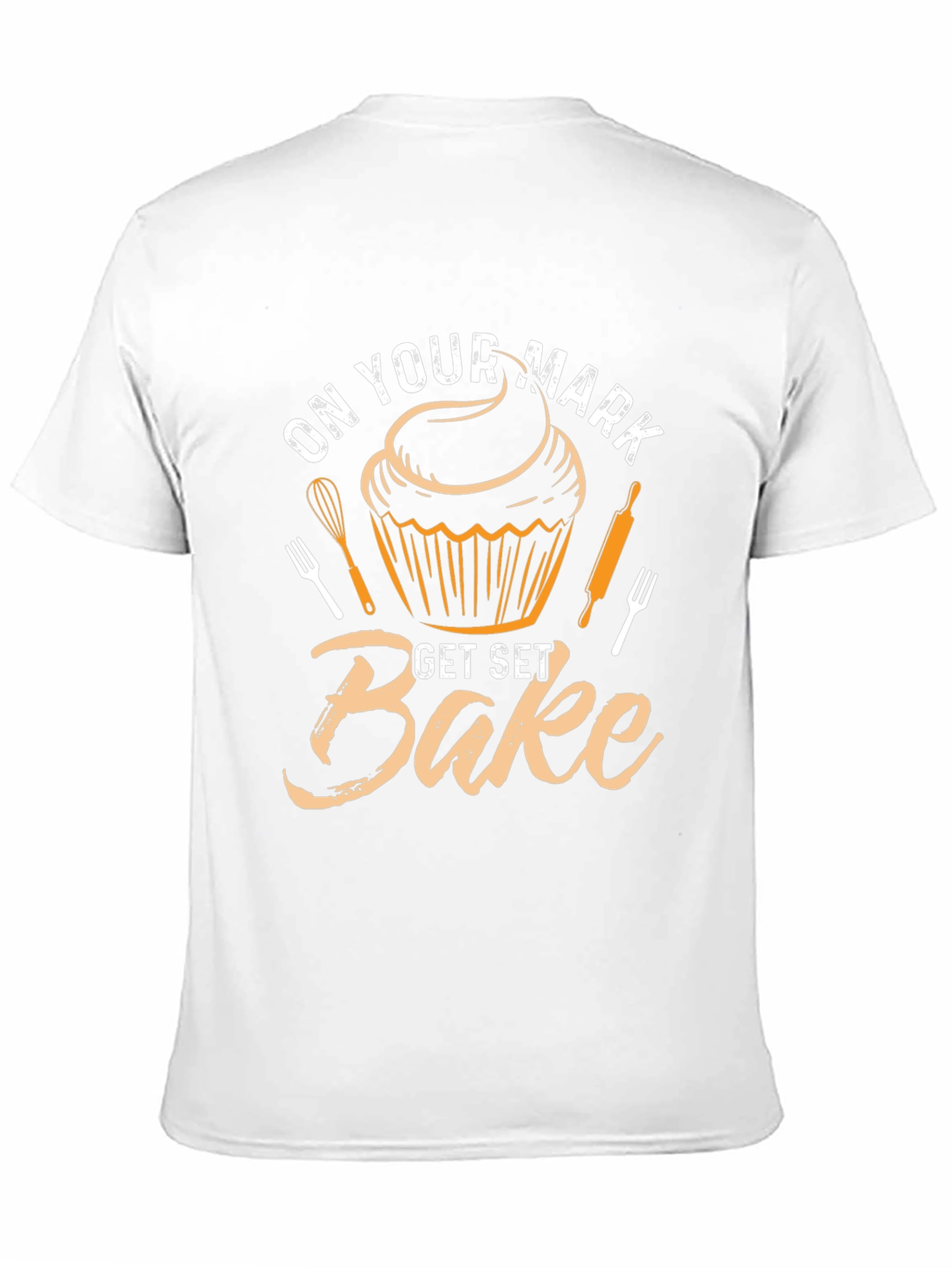 On Your Mark Get Set Bake T-Shirt