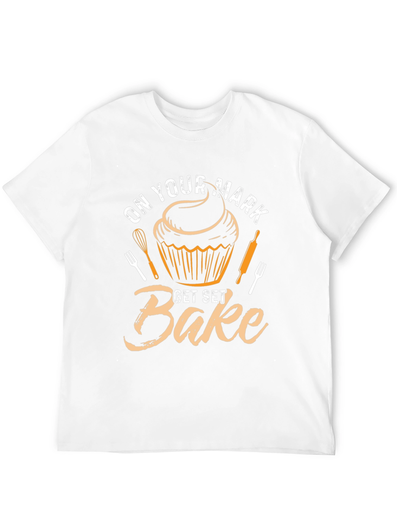On Your Mark Get Set Bake T-Shirt