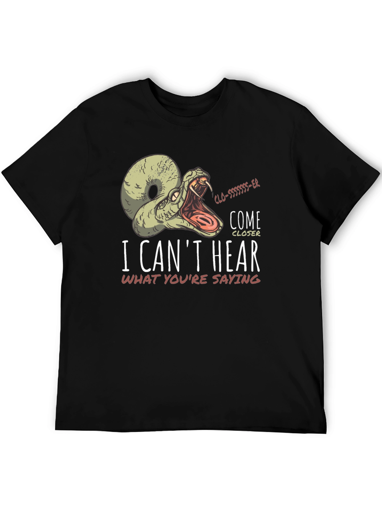 I Cant Hear You Snake T-Shirt