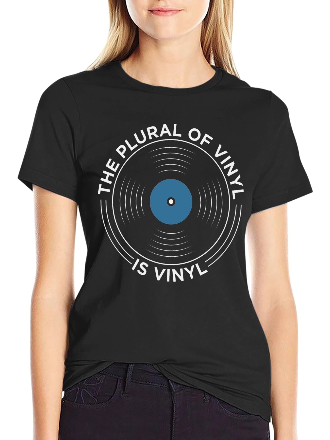 The Plural of Vinyl is Vinyl T-Shirt