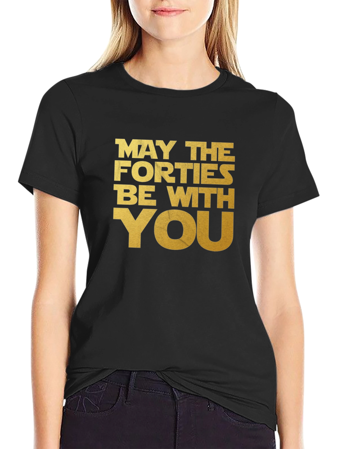 May The Forties Be With You T-Shirt