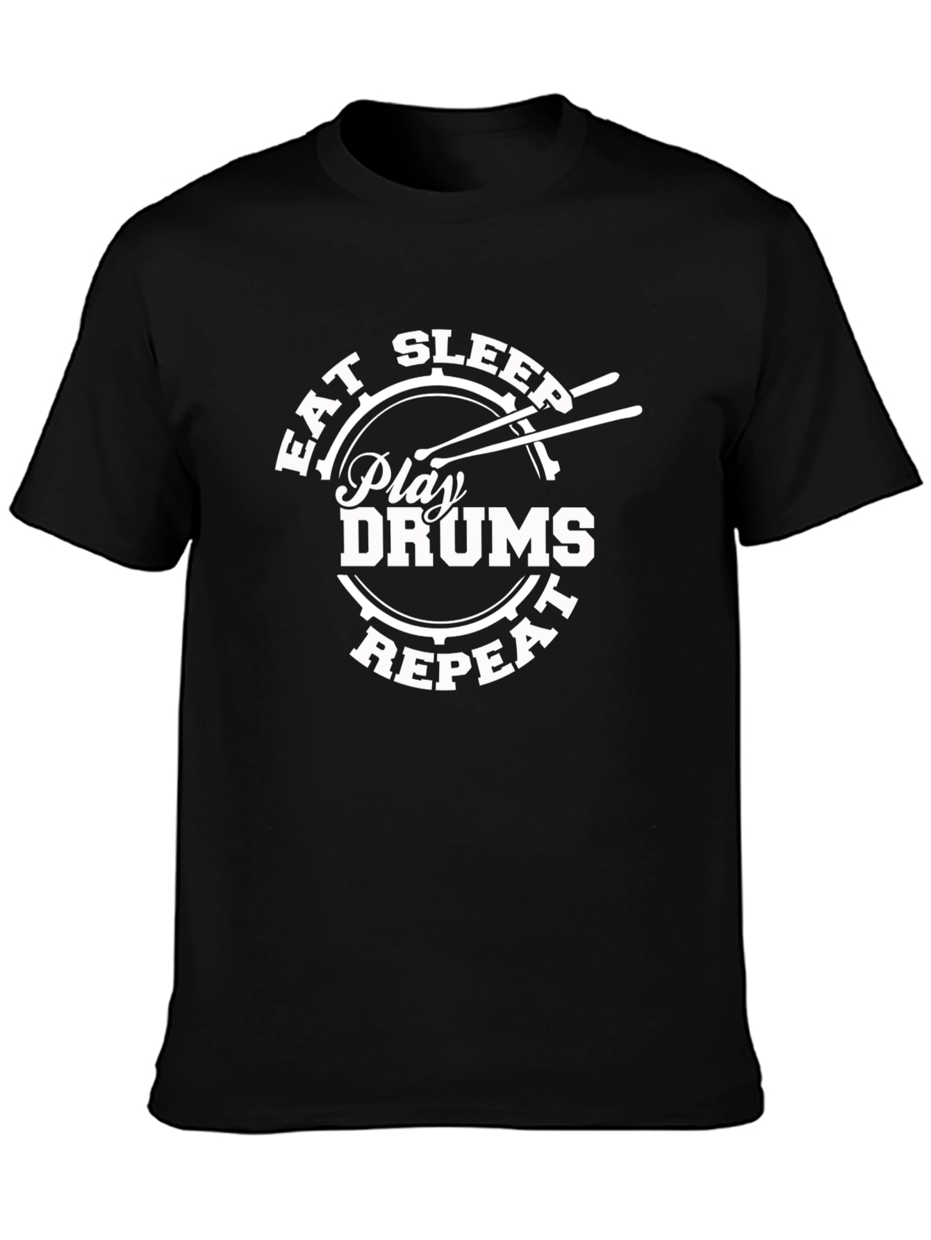 Eat Sleep Play Drums Repeat T-Shirt - Black