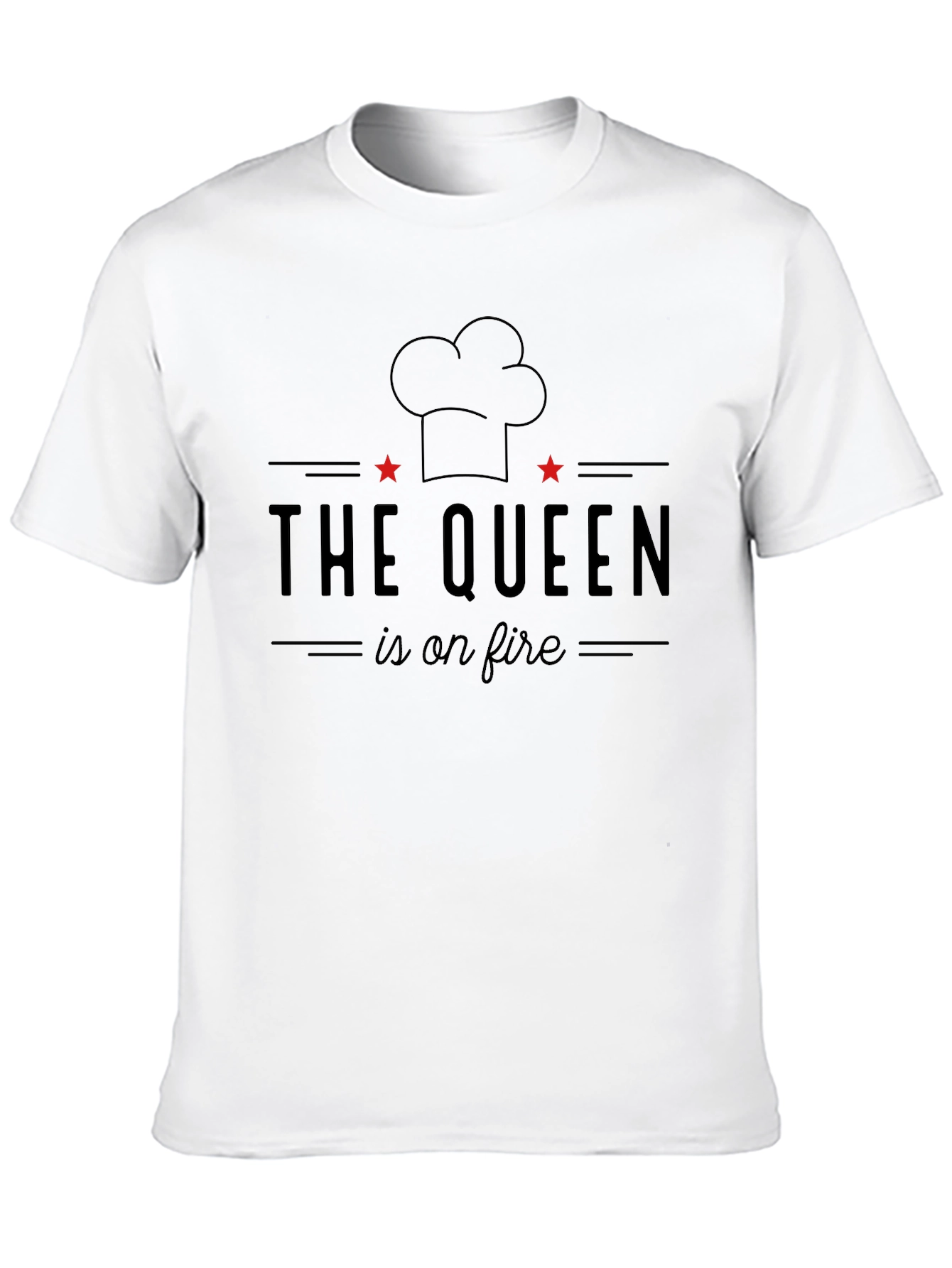 The Queen is on Fire Chef T-Shirt