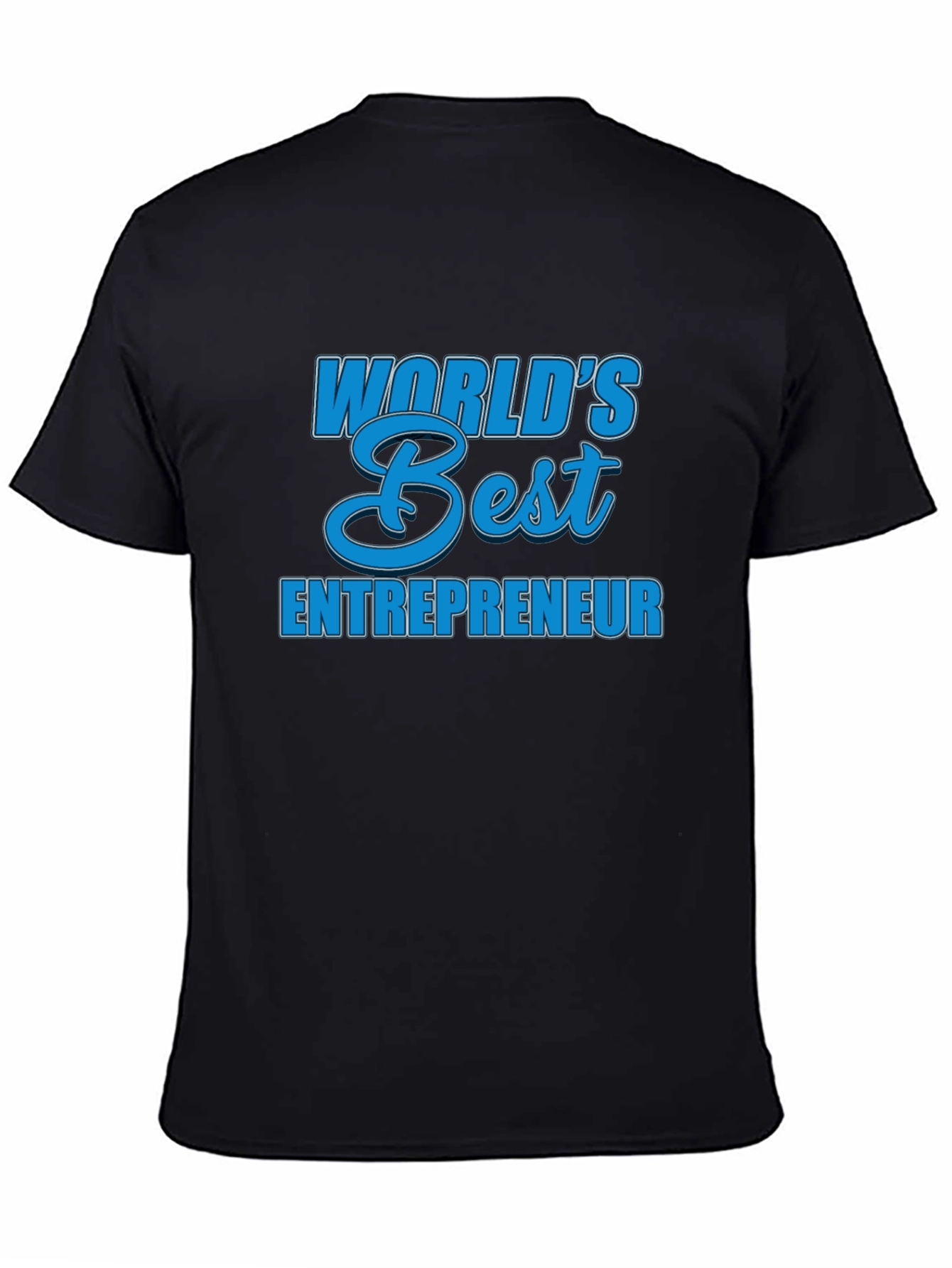 Worlds Best Entrepreneur T-Shirt - Black