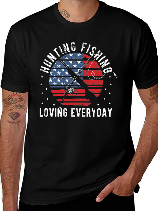 Hunting Fishing Everyday Patriotic T-Shirt