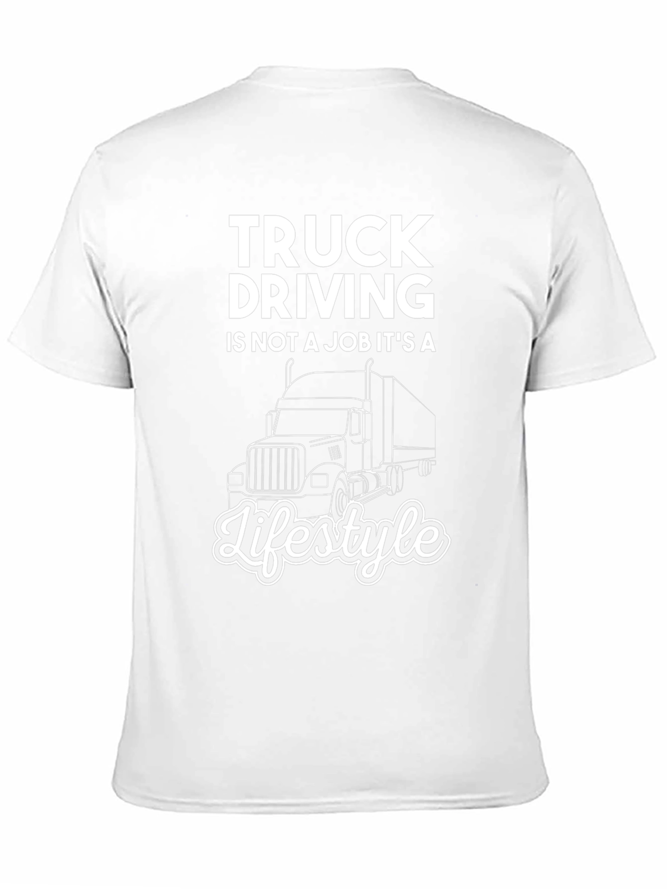 Truck Driving Lifestyle Graphic Tee