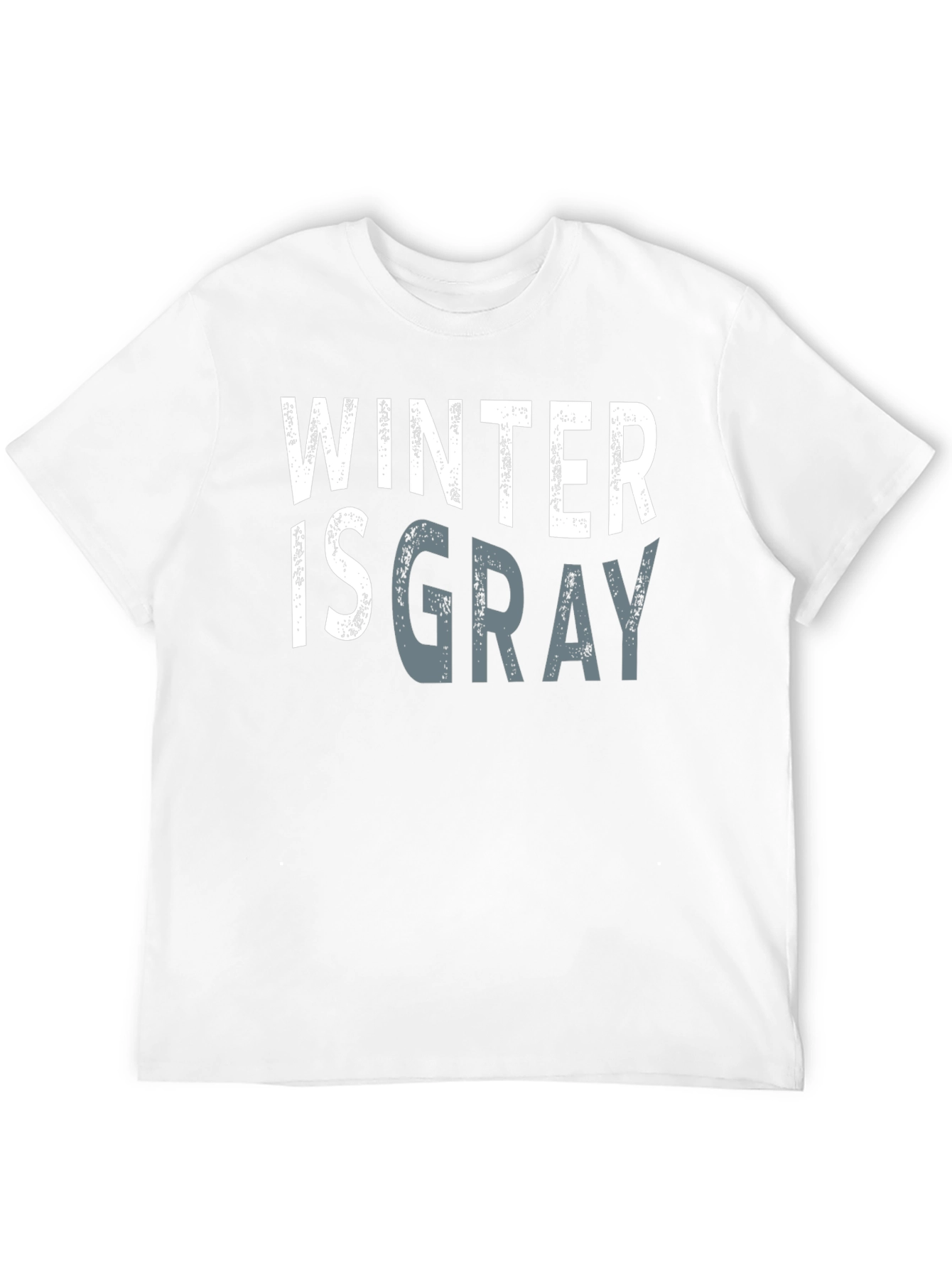 Winter is Gray Graphic Tee - Stylish Unisex T-Shirt