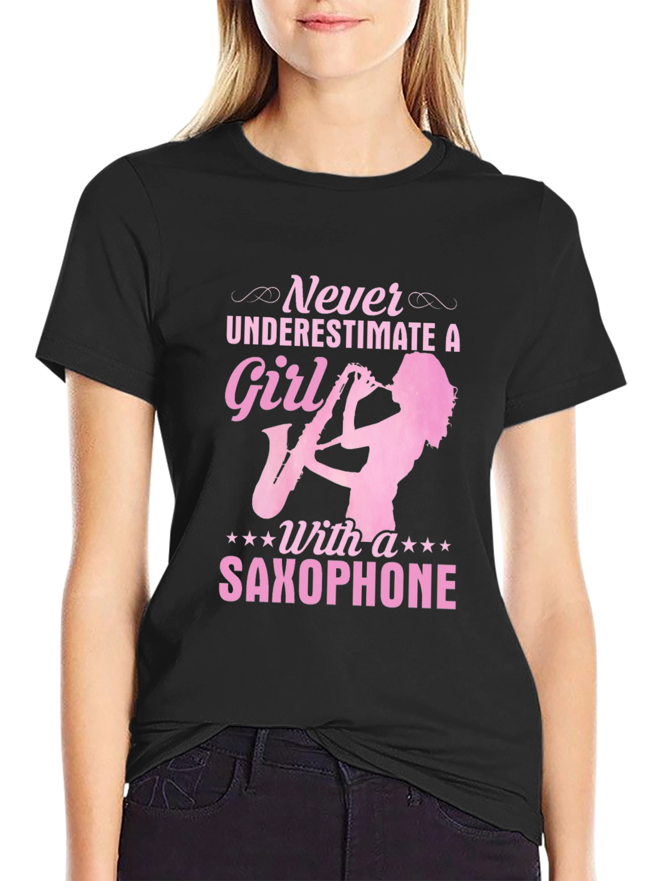 Saxophone Girl T-Shirt - Never Underestimate!