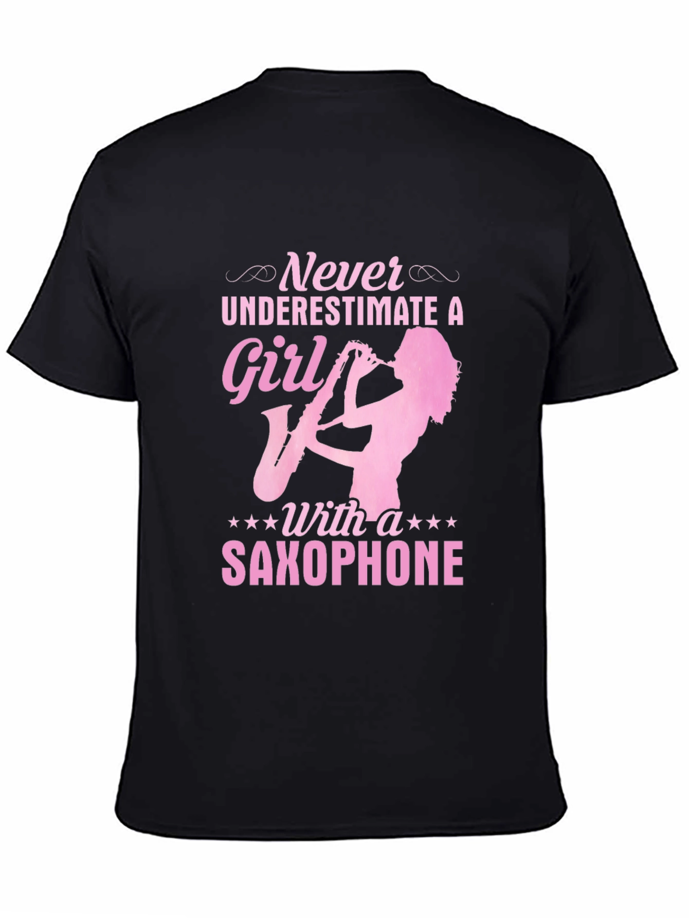 Saxophone Girl T-Shirt - Never Underestimate!