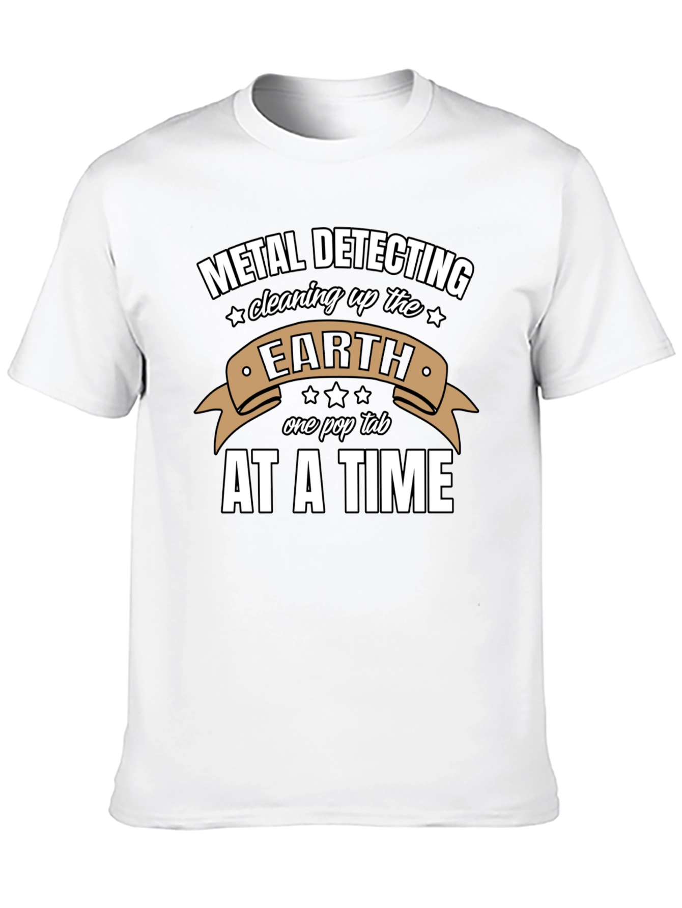Metal Detecting Earth Cleaning T-Shirt