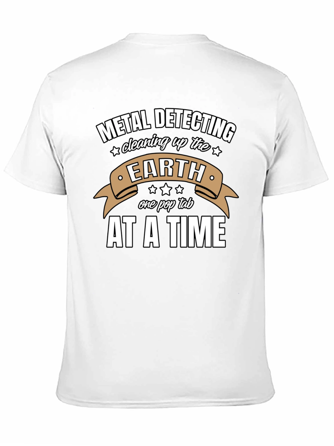 Metal Detecting Earth Cleaning T-Shirt