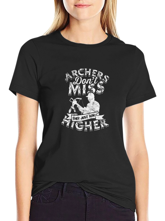 Archers Dont Miss Graphic T-Shirt