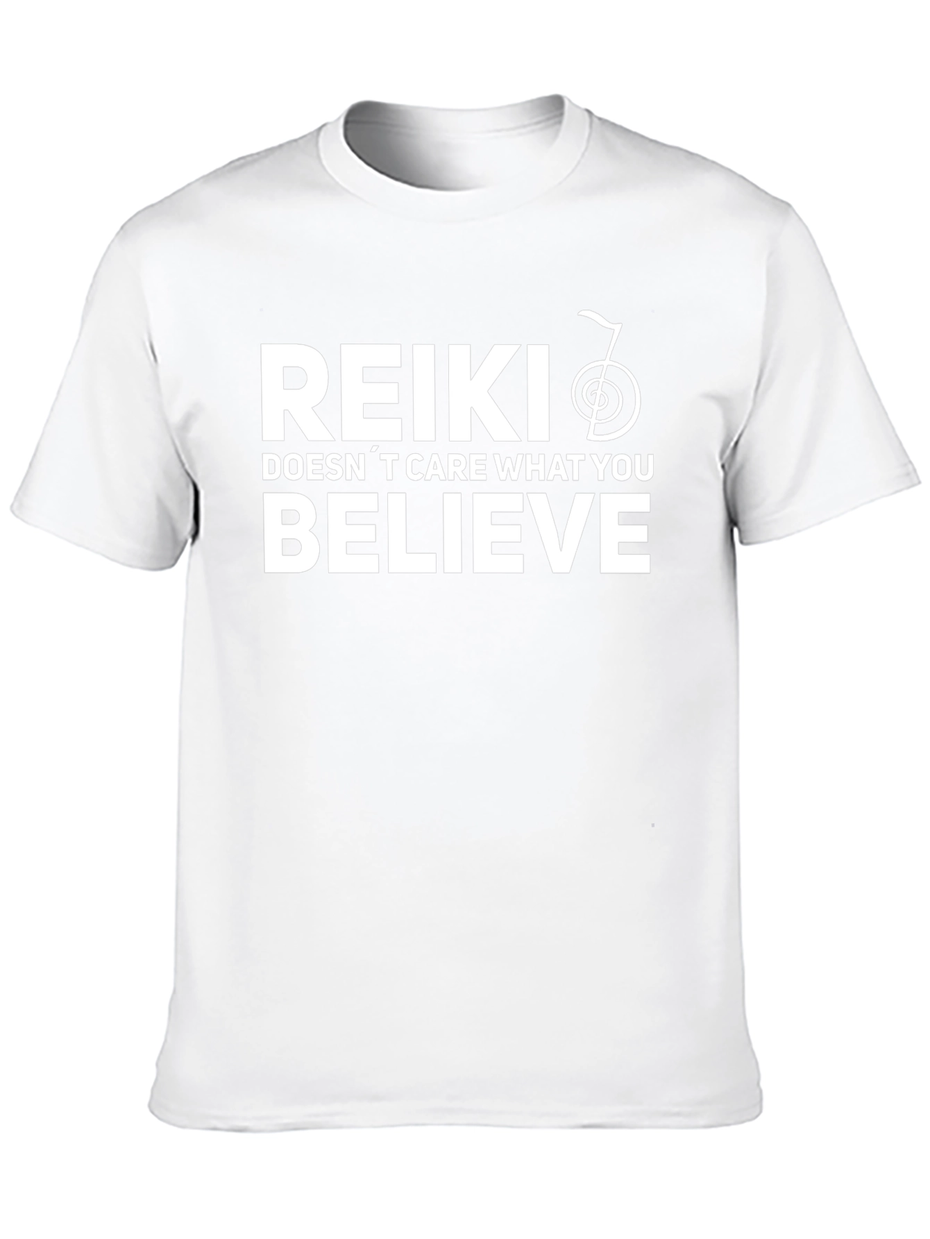 Reiki Doesnt Care What You Believe - Graphic Tee