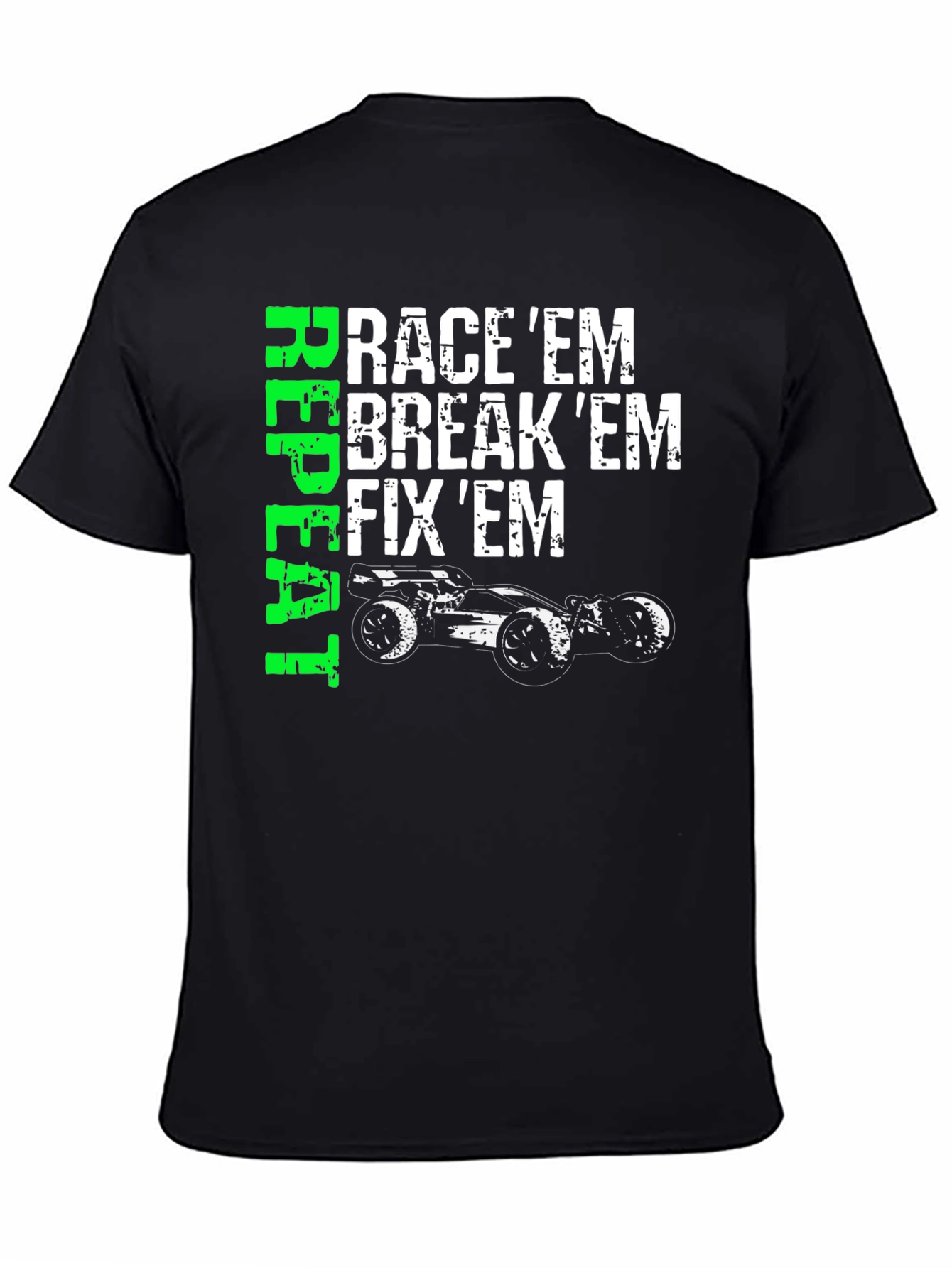 Raceem Breakem Fixem T-Shirt
