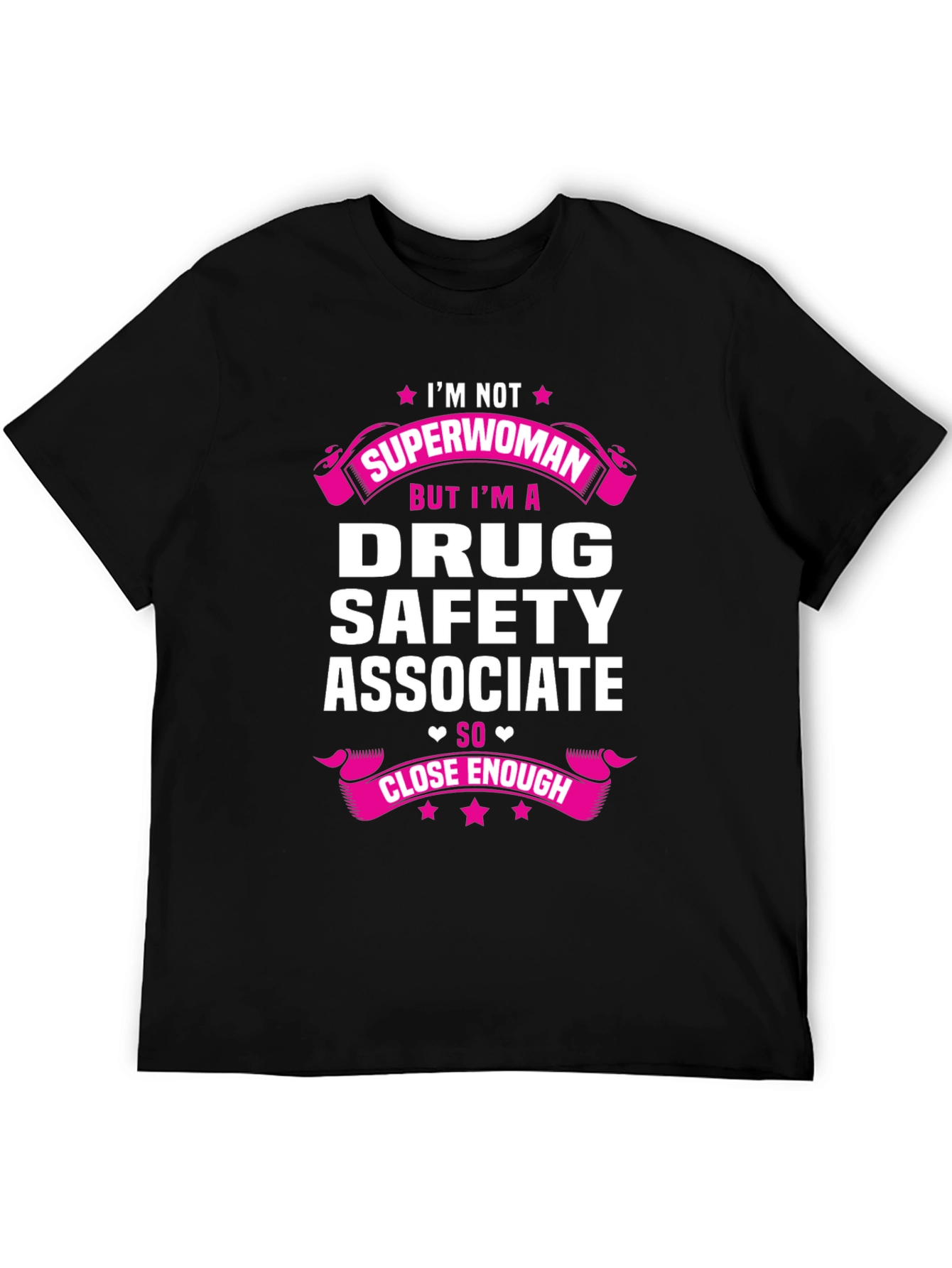 Drug Safety Associate Funny T-Shirt