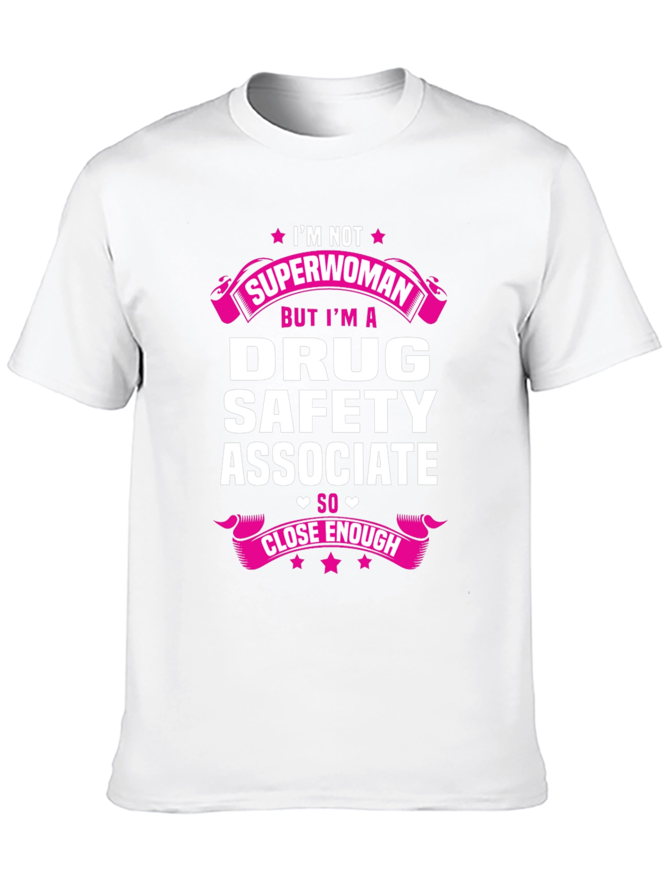 Drug Safety Associate Funny T-Shirt