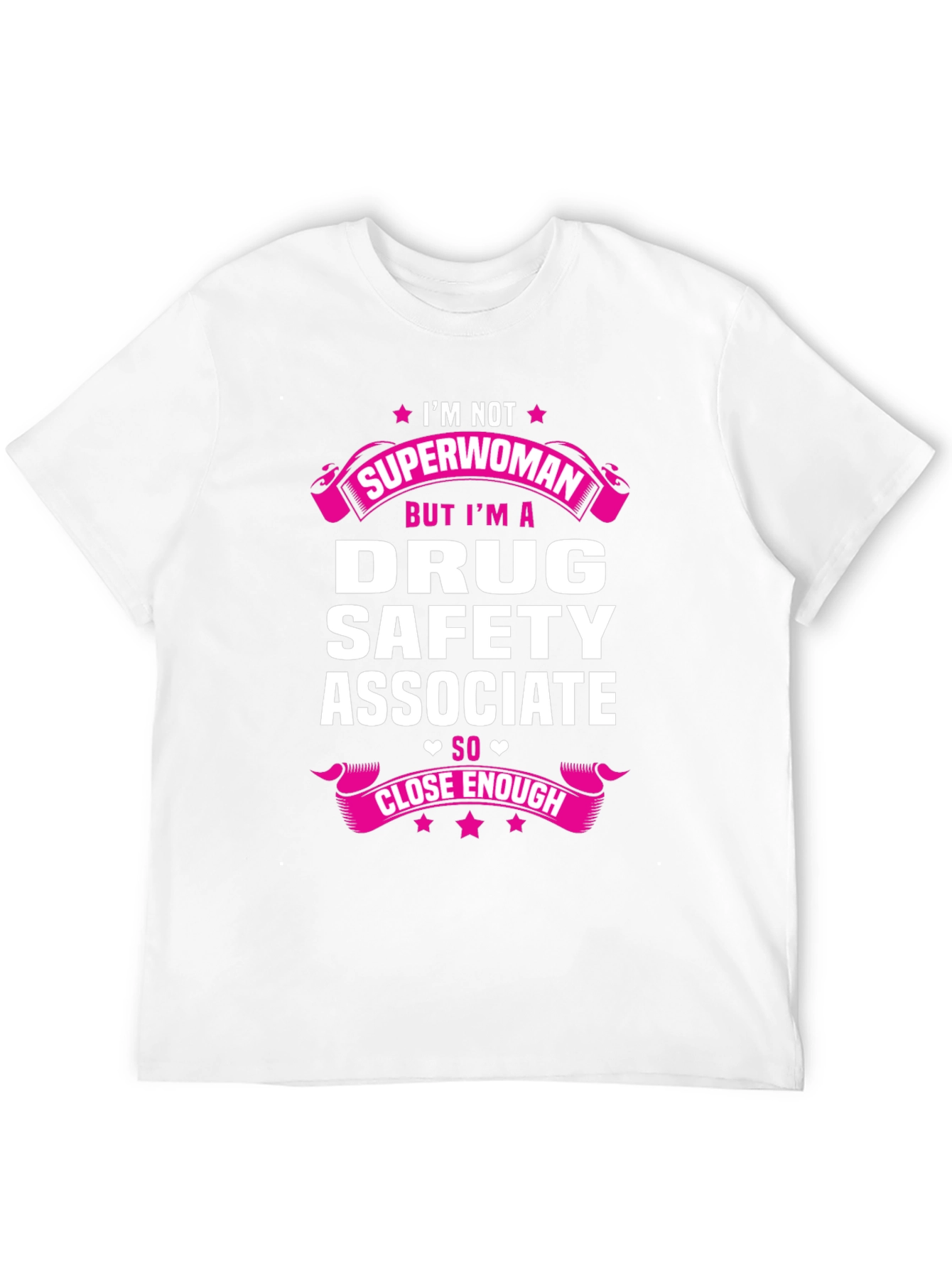Drug Safety Associate Funny T-Shirt