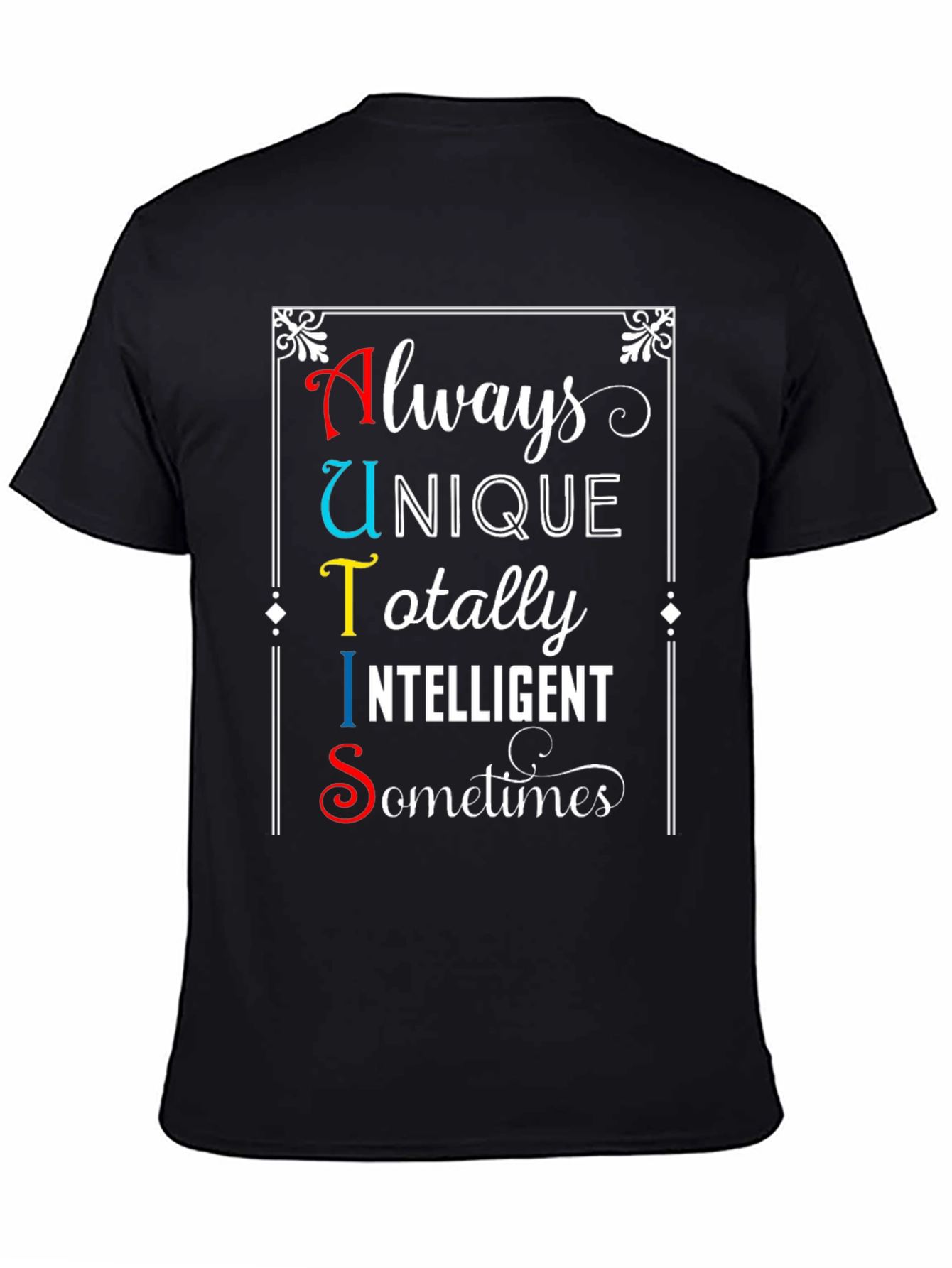 Autism Awareness T-Shirt Always Unique Totally Intelligent